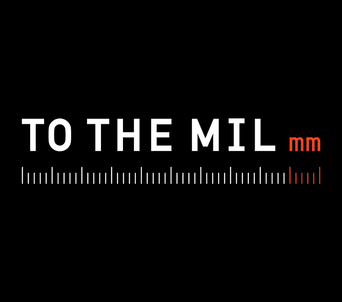 To The Mil