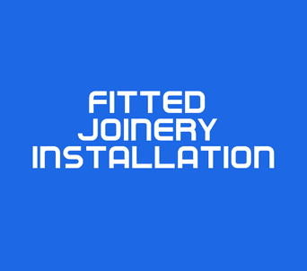 Fitted Joinery Installation